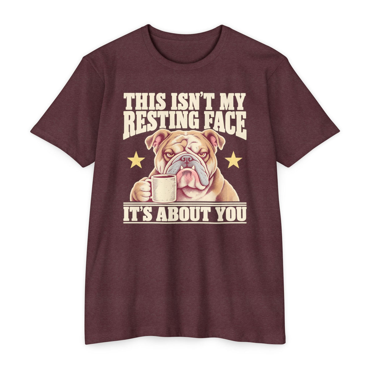 Burgundy short-sleeve T-shirt with grumpy bulldog holding a coffee mug graphic