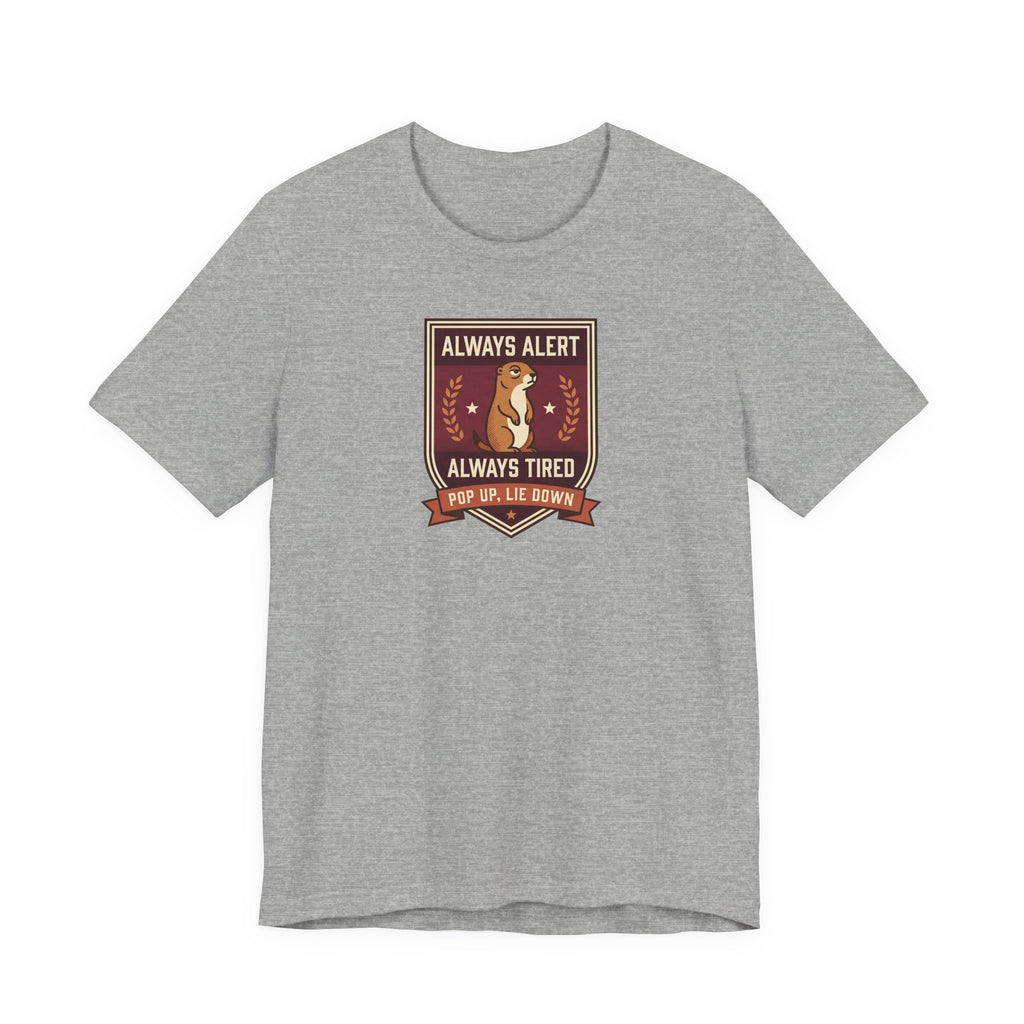 Heather gray T-shirt with squirrel crest badge graphic and “Always Alert Always Tired” text