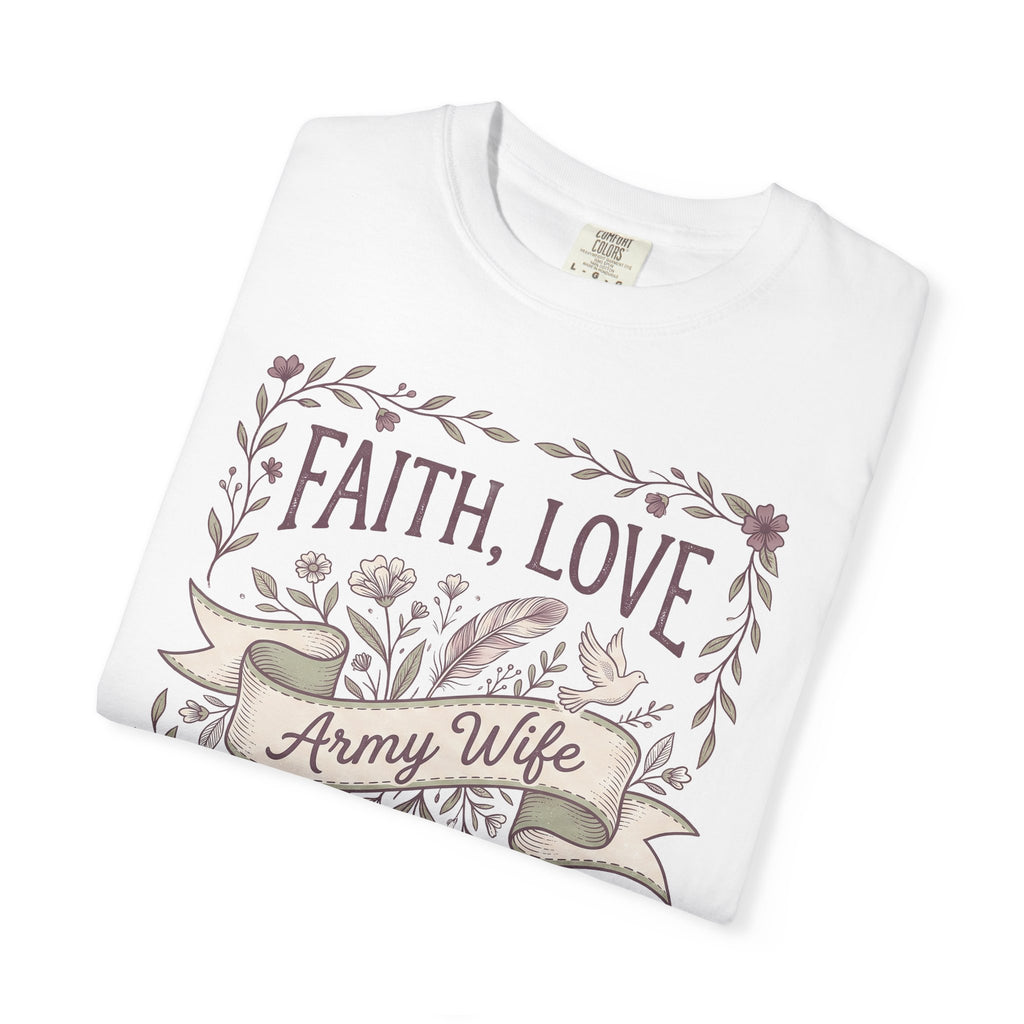 White crewneck T-shirt with floral 'Faith, Love' and ribbon 'Army Wife' front graphic.