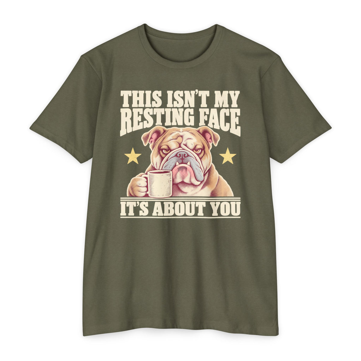 Olive green short-sleeve T-shirt with grumpy bulldog holding a coffee mug graphic