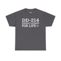 Charcoal gray T-shirt with "DD-214 HONORABLY DISCHARGED FOR LIFE" chest print
