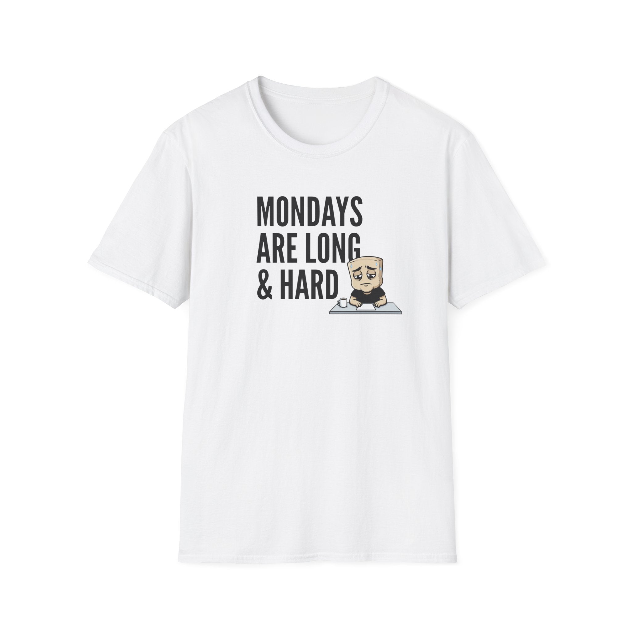 White T-shirt with “MONDAYS ARE LONG & HARD” graphic and cartoon coffee mug