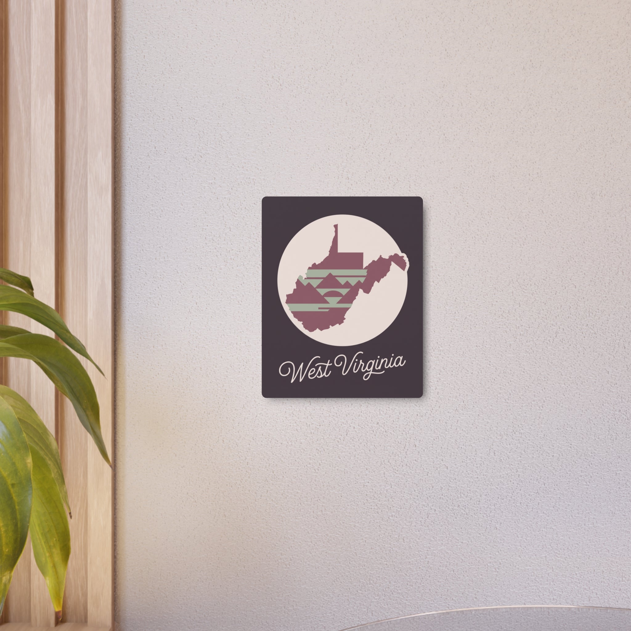 Square mauve metal wall art sign with West Virginia silhouette circle and script text