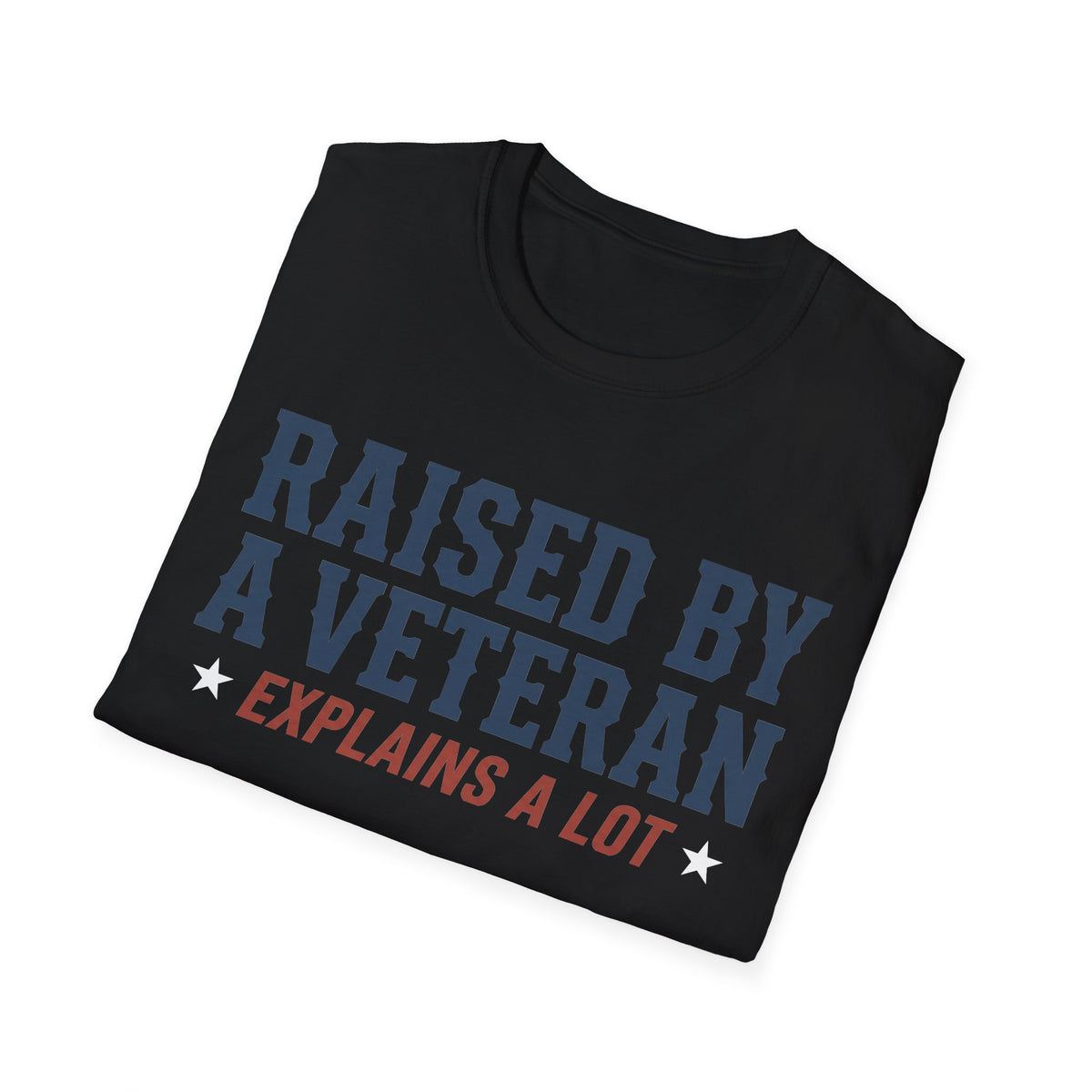 Black crewneck T-shirt with 'RAISED BY A VETERAN' text graphic.