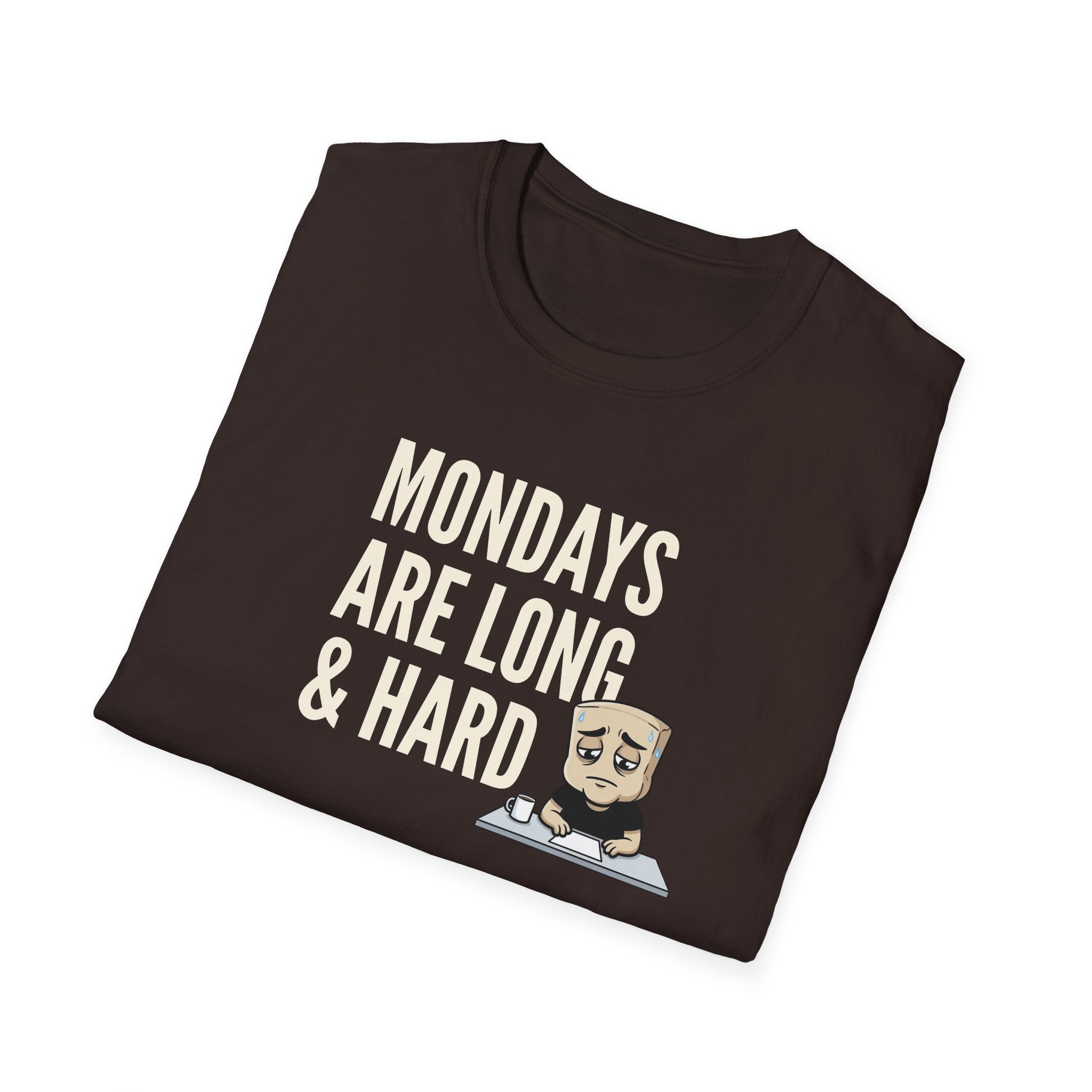Dark brown T-shirt with “Mondays are long & hard” coffee mug graphic