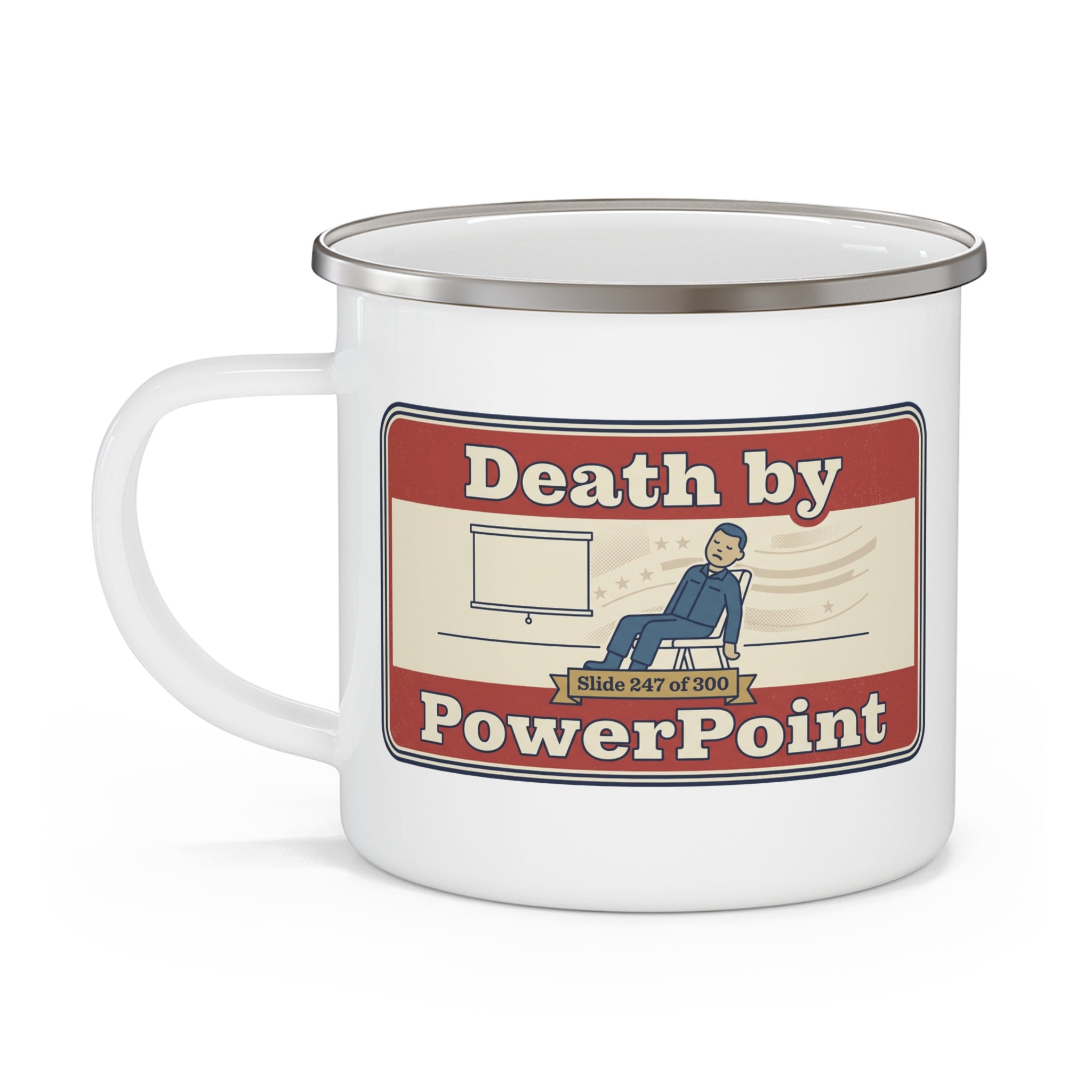 Enamel camping mug with red “Death by PowerPoint” graphic, white handle