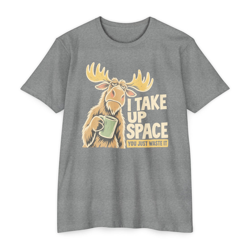 Moose graphic T-shirt in heather gray with “I TAKE UP SPACE” print