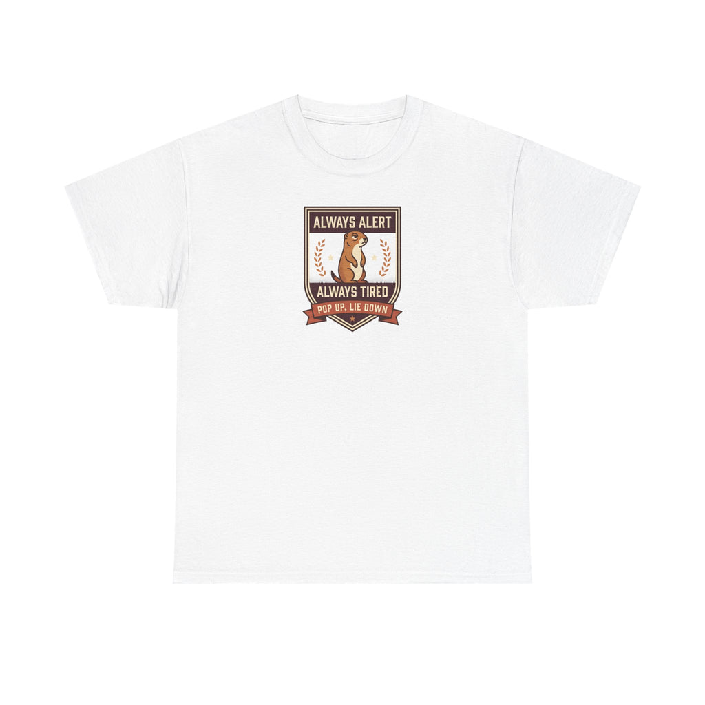 White badge graphic T-shirt with “Always Alert” and “Always Tired” text