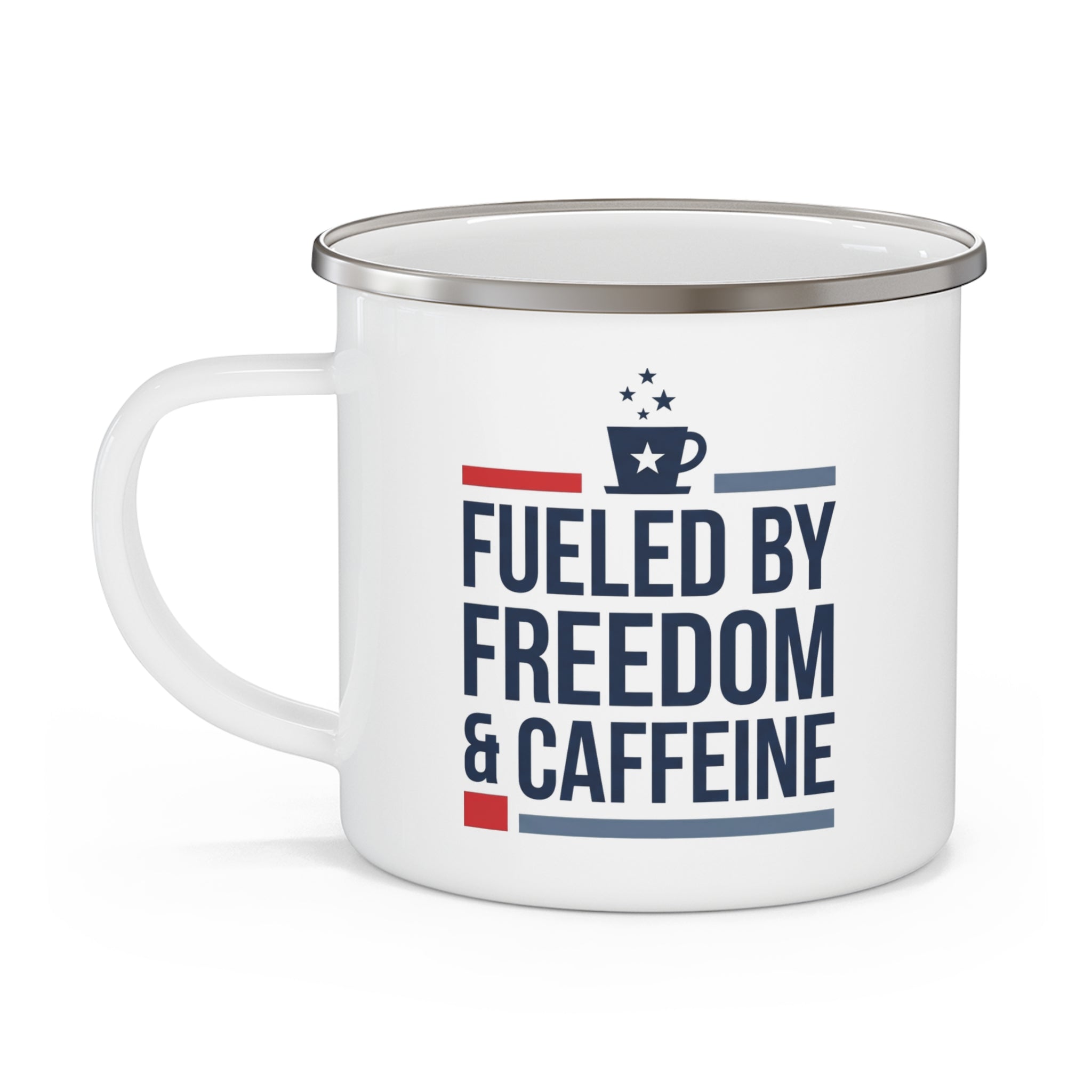 White enamel camping mug with handle, featuring 'Fueled by Freedom & Caffeine' graphic