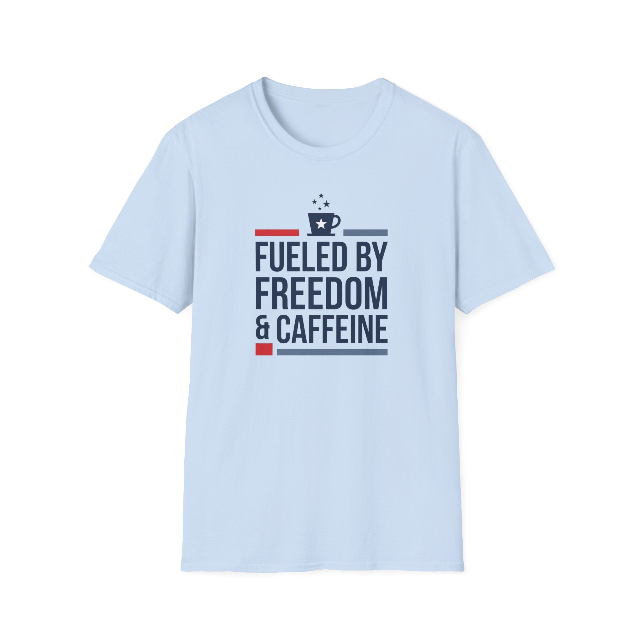 Light blue unisex T-shirt with 'Fueled by Freedom & Caffeine' front print