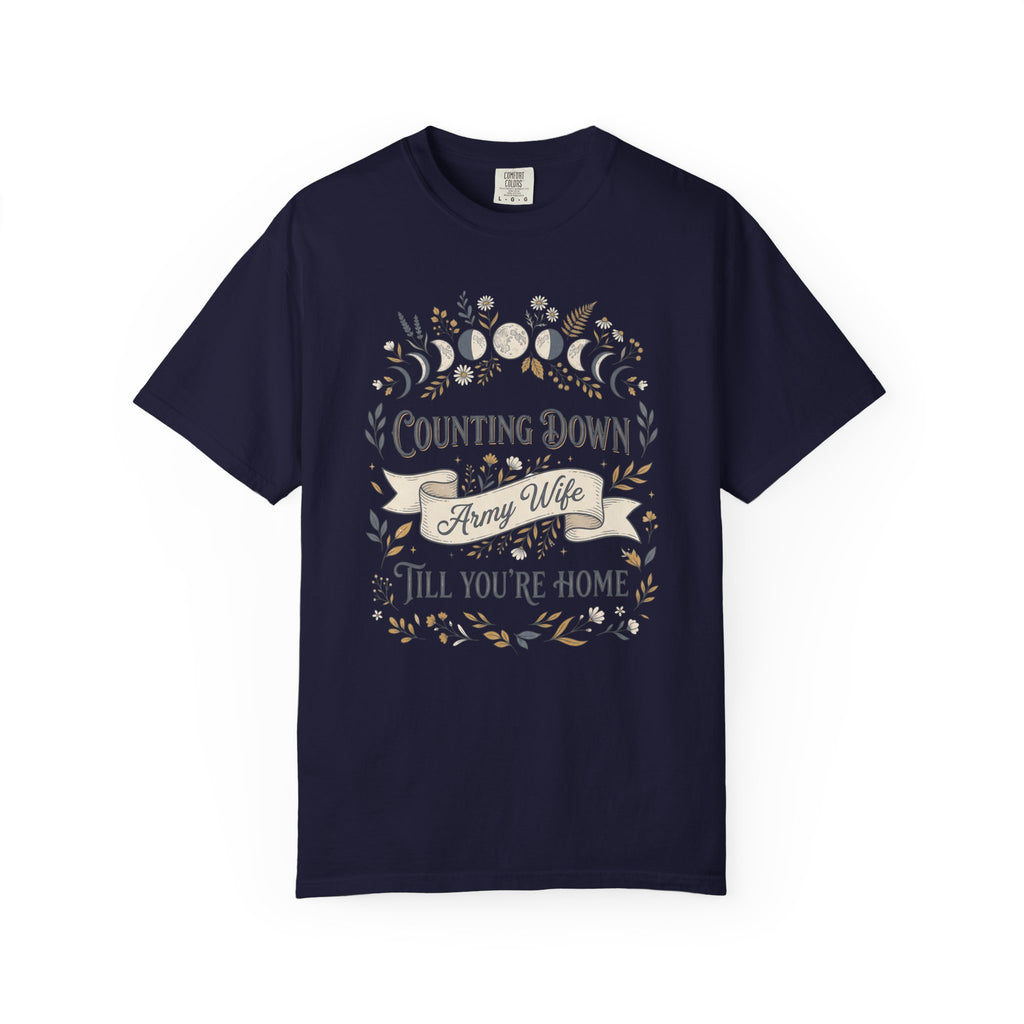 Navy T-shirt with “Counting Down Till You’re Home” Army Wife graphic