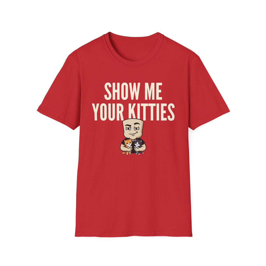 Red short-sleeve T-shirt with white "SHOW ME YOUR KITTIES" front graphic