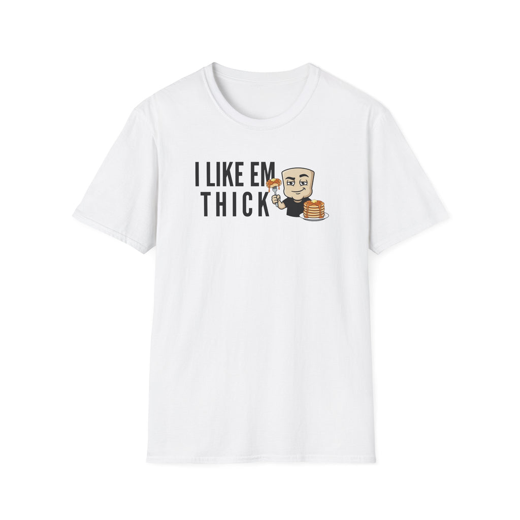White T-shirt with "I LIKE EM THICK" text and cartoon holding pancakes