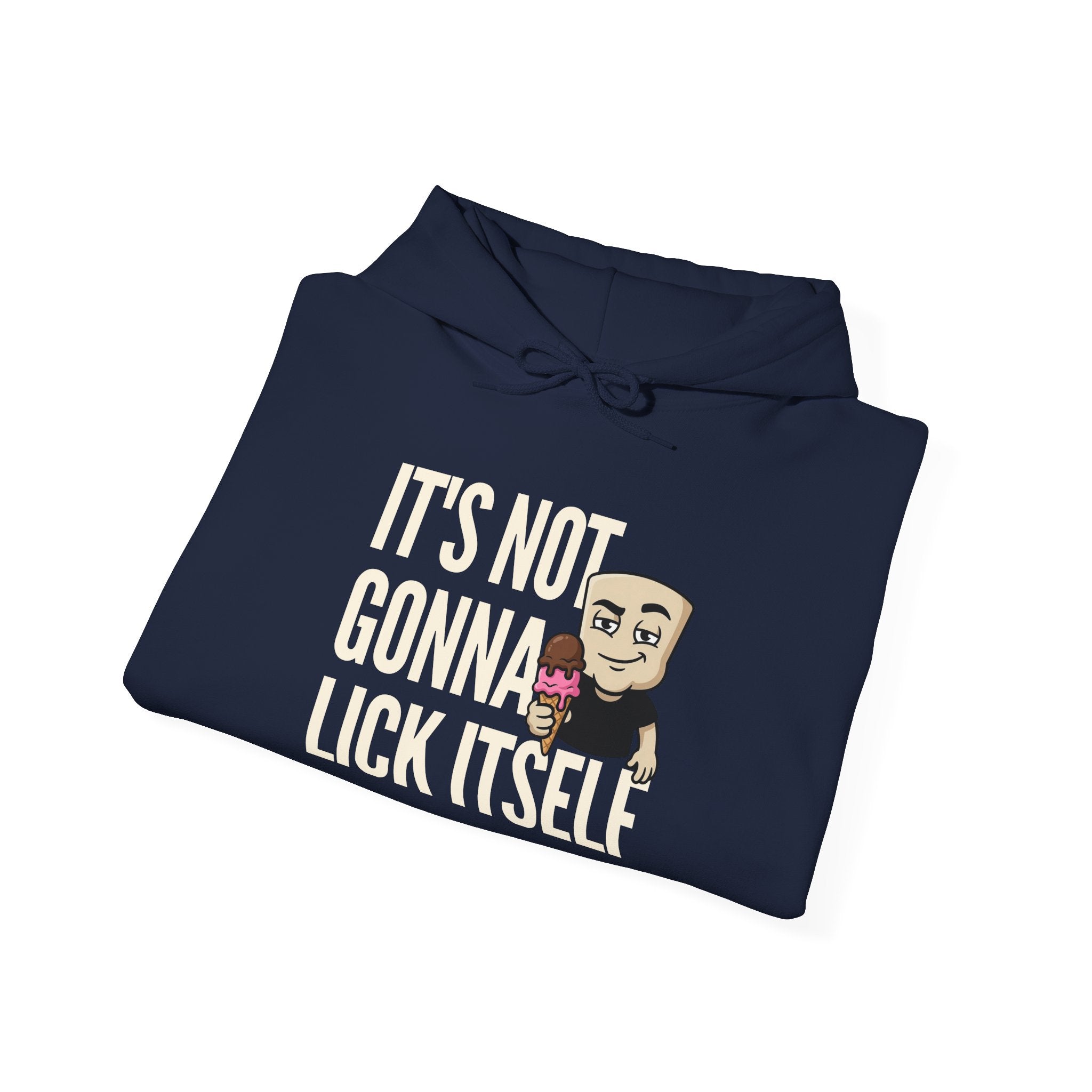 Navy hoodie with graphic text "IT'S NOT GONNA LICK ITSELF" and cartoon characters.