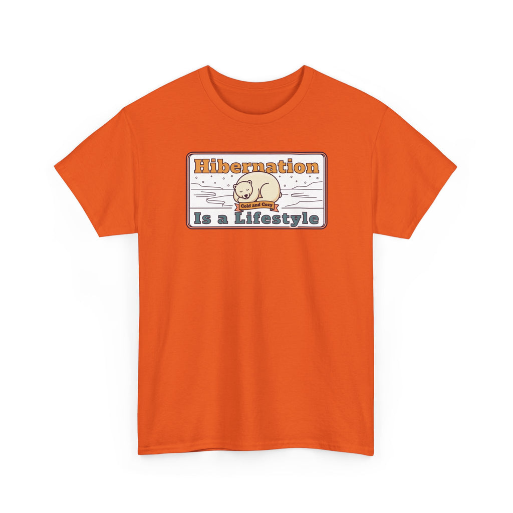 Orange t-shirt with front graphic “Hibernation Is a Lifestyle” and sloth illustration