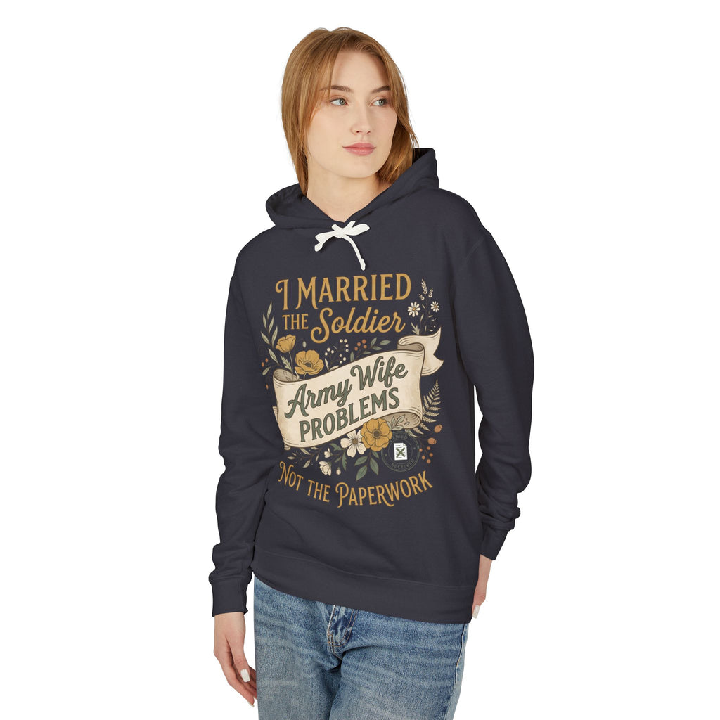 Black hoodie with hood and white drawstring; front graphic text "Army Wife Problems".