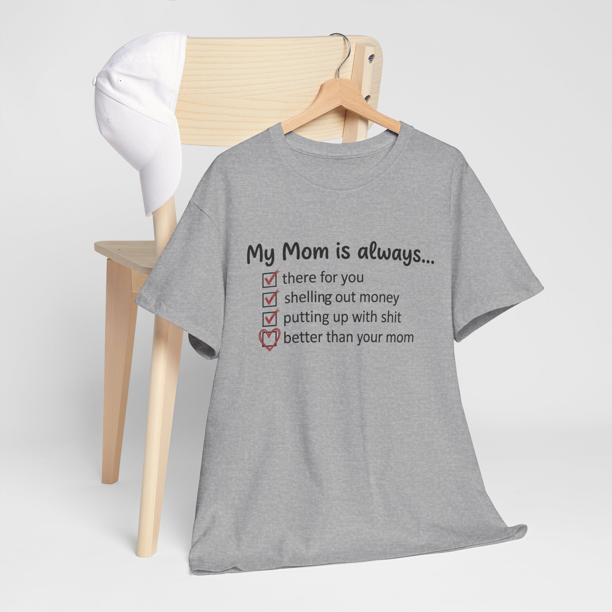 Sport Grey T-shirt on hanger with “My Mom is always…” checklist front print
