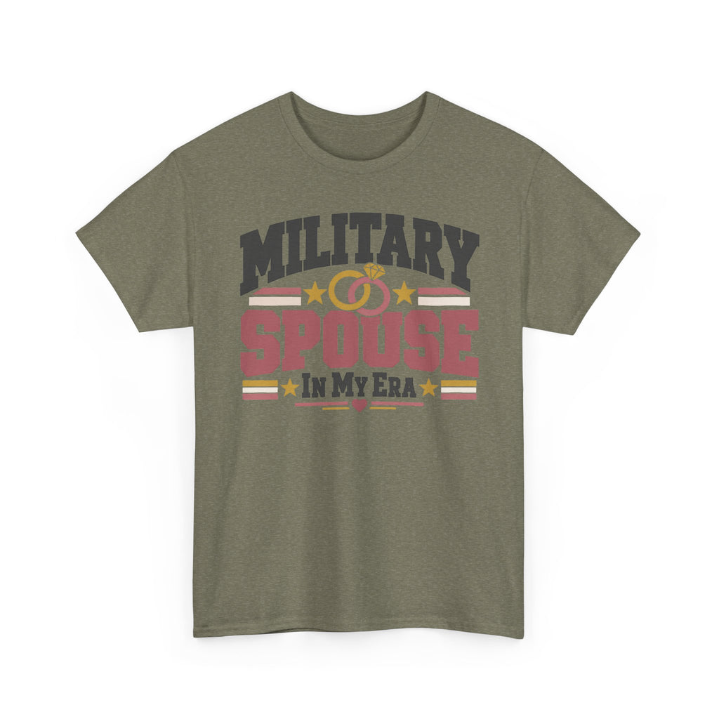Unisex dark olive T-shirt with “MILITARY SPOUSE IN MY ERA” graphic and stars