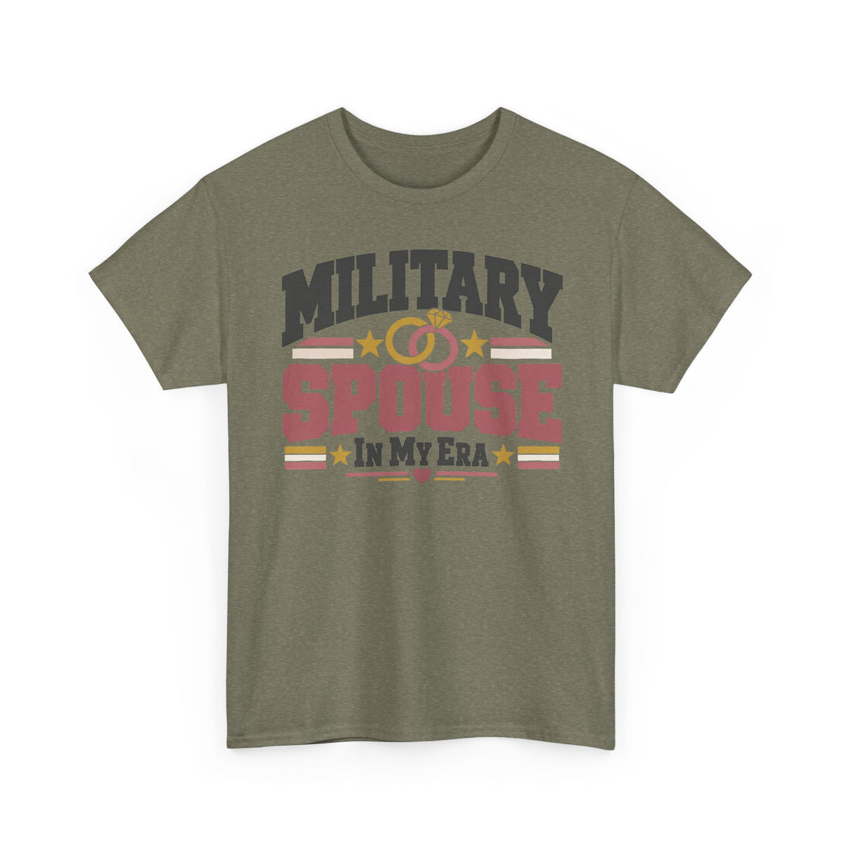 Unisex dark olive T-shirt with “MILITARY SPOUSE IN MY ERA” graphic and stars