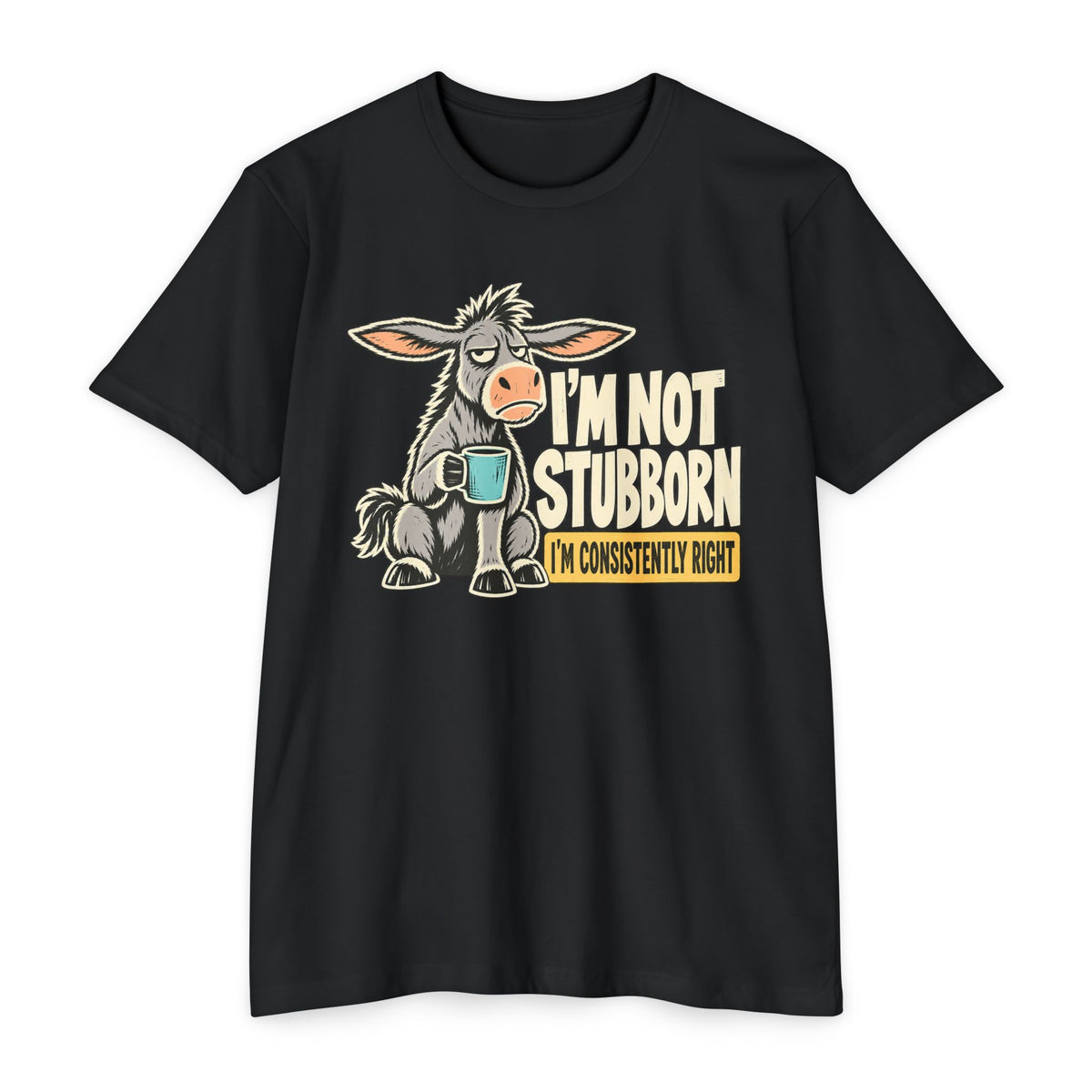 Black crewneck graphic T-shirt with donkey holding a coffee mug; slogan “I’m not stubborn”