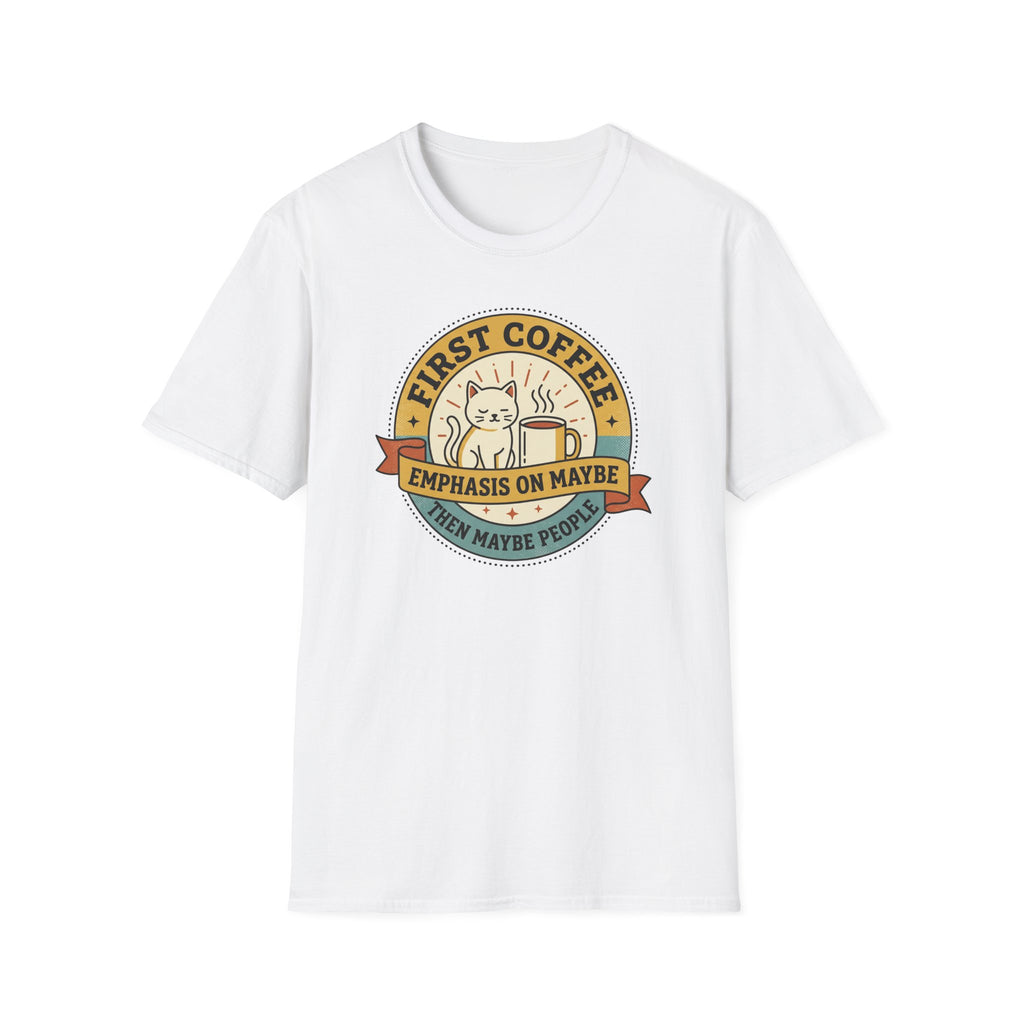 White short-sleeve T-shirt with front cat coffee graphic and “Emphasis on Maybe”