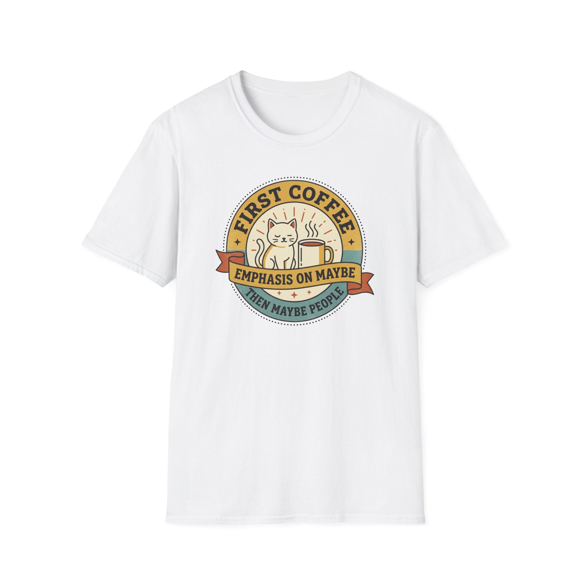 White short-sleeve T-shirt with front cat coffee graphic and “Emphasis on Maybe”