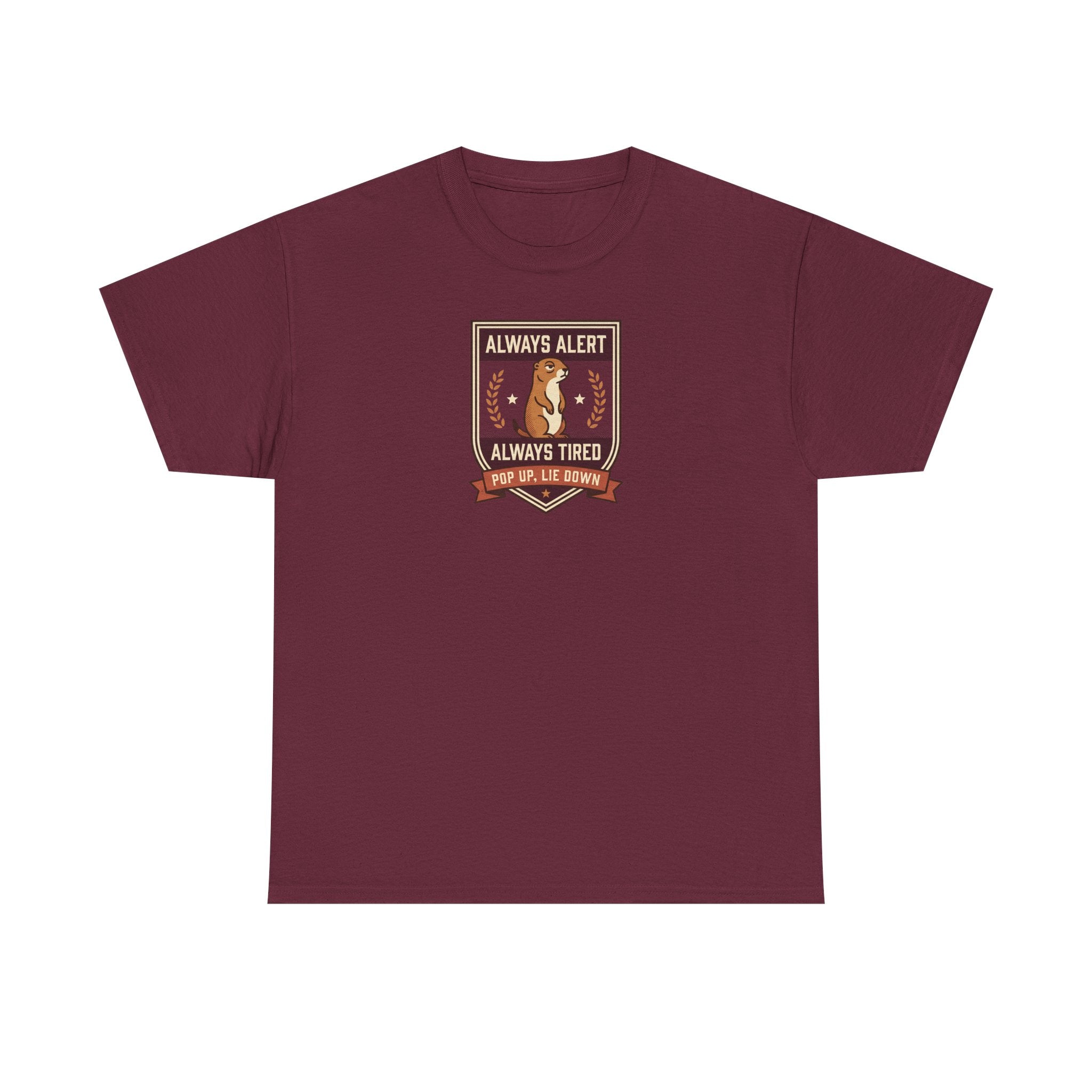 Maroon badge graphic T-shirt with “Always Alert” and “Always Tired” text