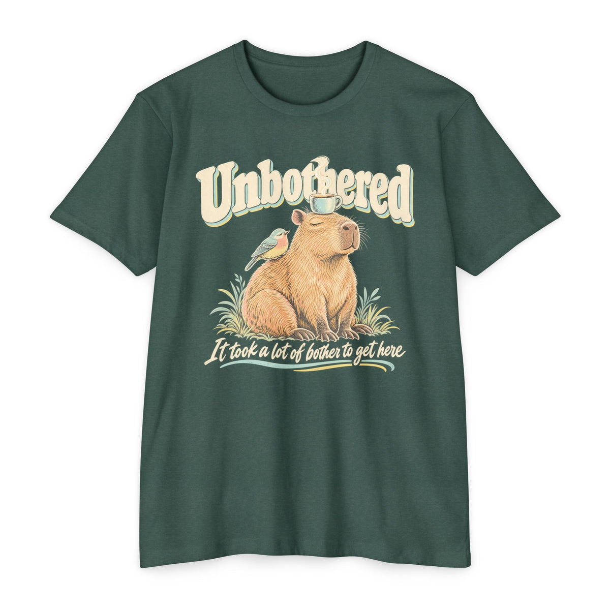 Dark green T-shirt with unbothered capybara holding a coffee cup graphic