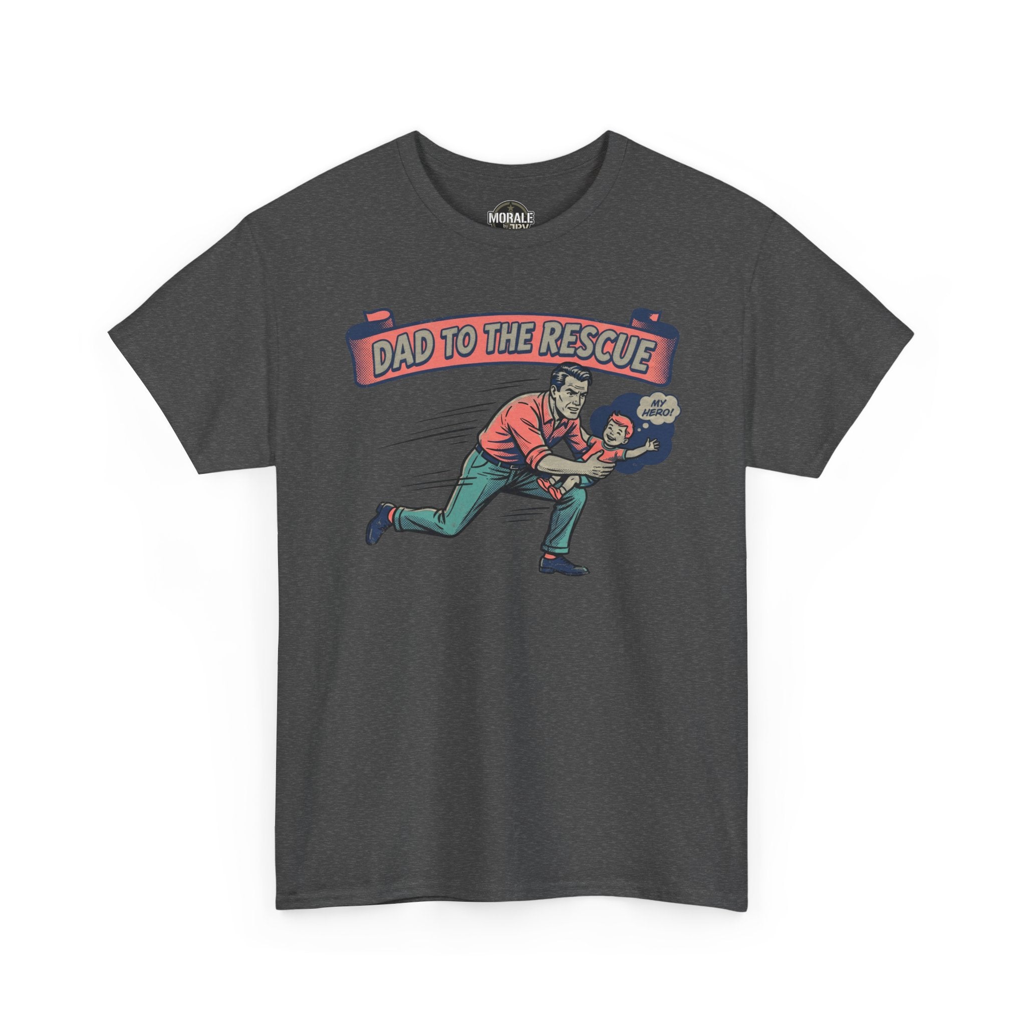 Charcoal T-shirt with “Dad to the Rescue” hero graphic on front