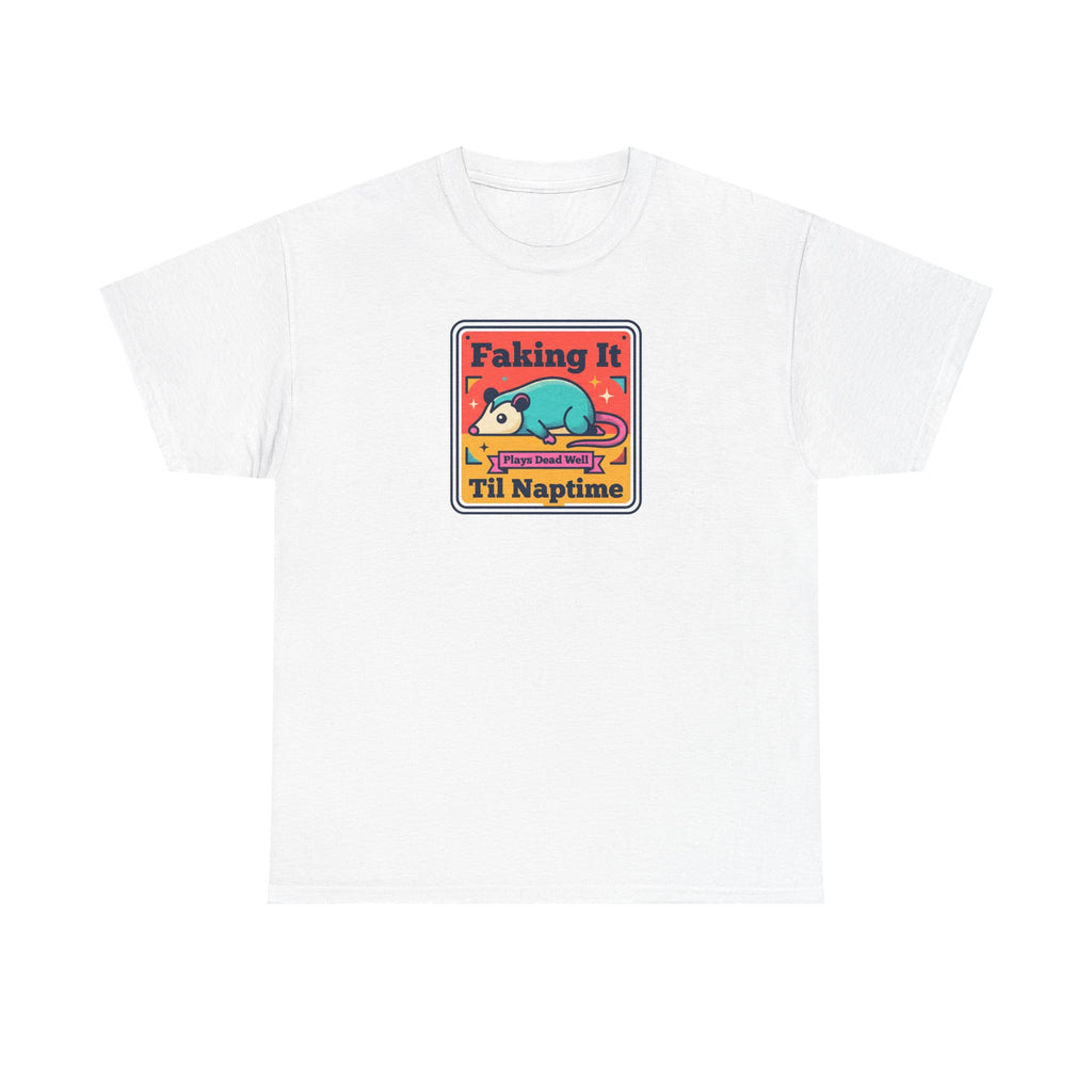 White T-shirt with framed “Faking It Til Naptime” sleepy panda graphic