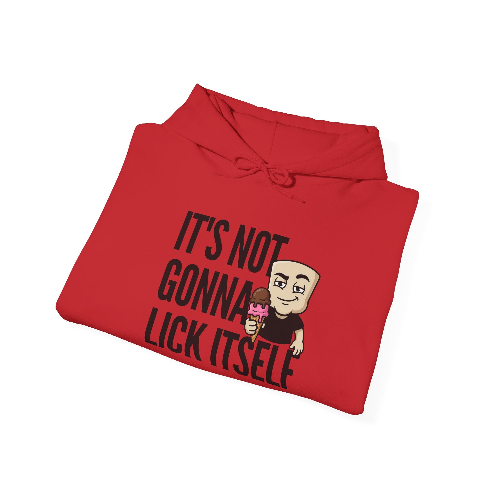 Red hoodie with graphic text "IT'S NOT GONNA LICK ITSELF" and cartoon characters.
