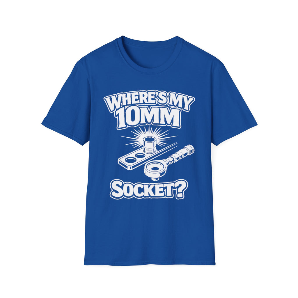 Where's My 10mm Socket? T-shirt in royal blue with white socket wrench graphic front