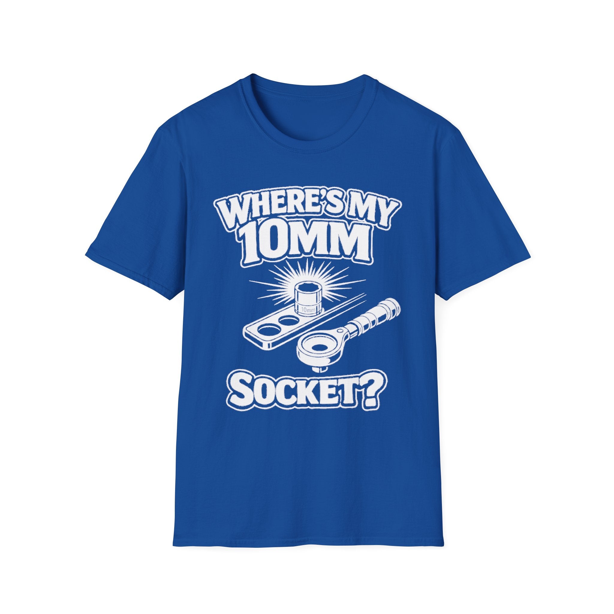 Where's My 10mm Socket? T-shirt in royal blue with white socket wrench graphic front