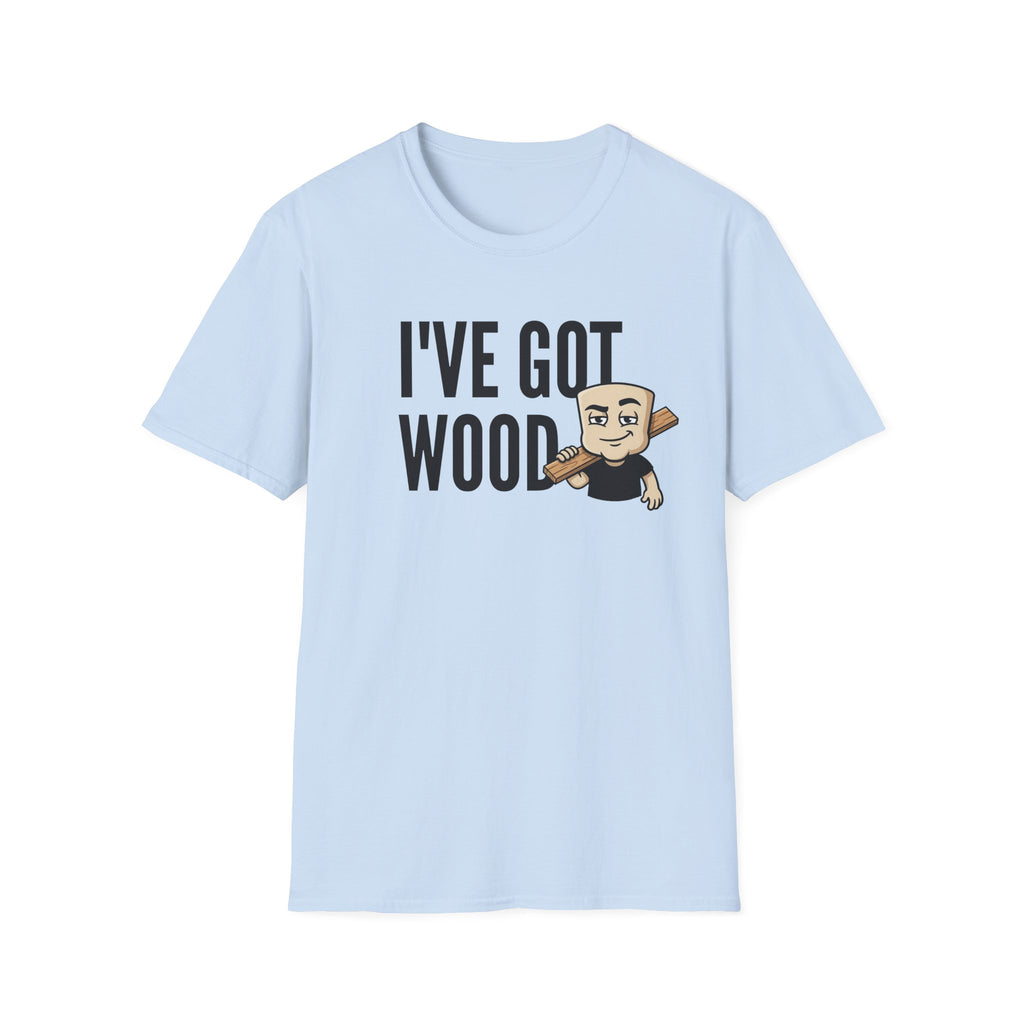 Light blue T-shirt with "I've Got Wood" graphic and cartoon woodworker holding a tool.