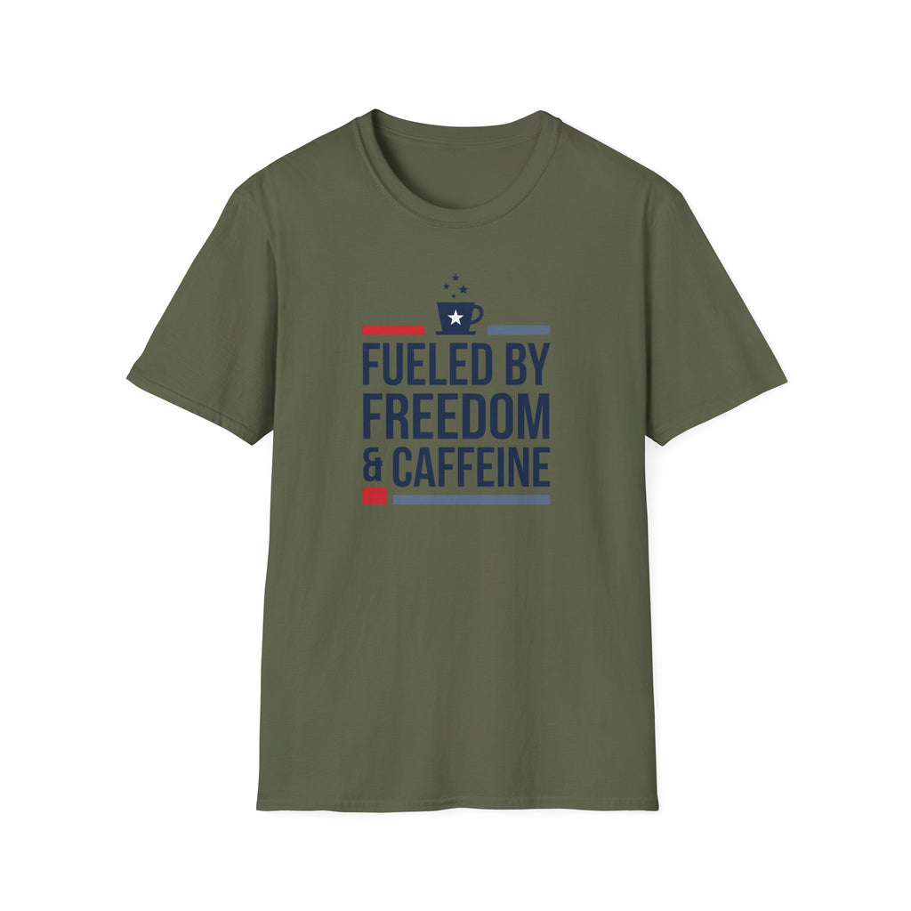 Olive green unisex T-shirt with 'Fueled by Freedom & Caffeine' front print