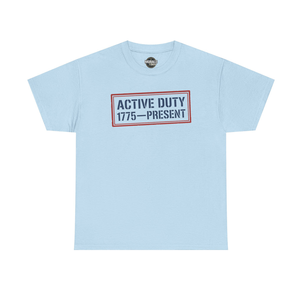 Light blue crew neck tee with red and blue “Active Duty 1775–Present” chest logo