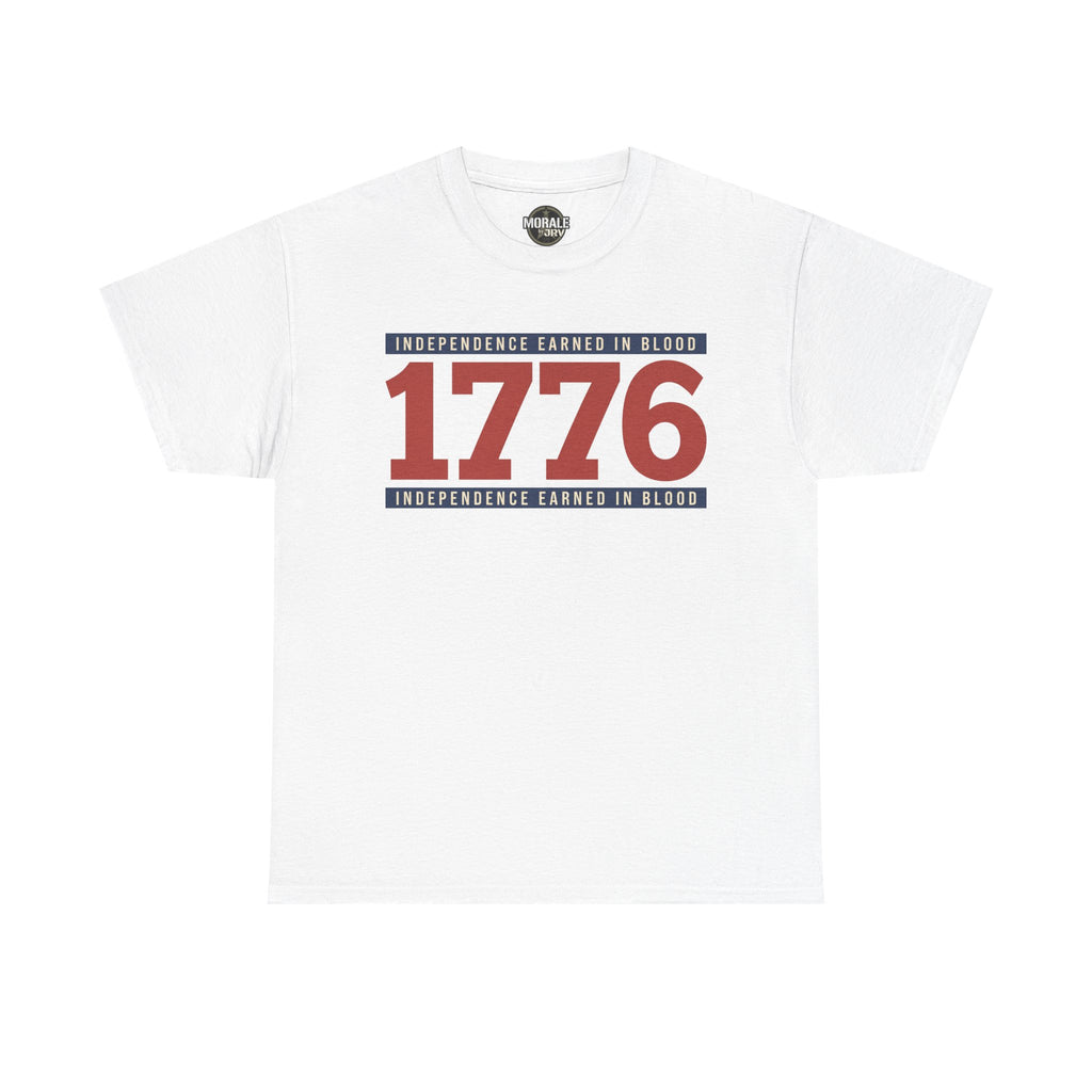 White graphic t-shirt with “1776” Independence earned in blood print