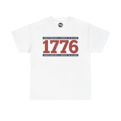 White graphic t-shirt with “1776” Independence earned in blood print