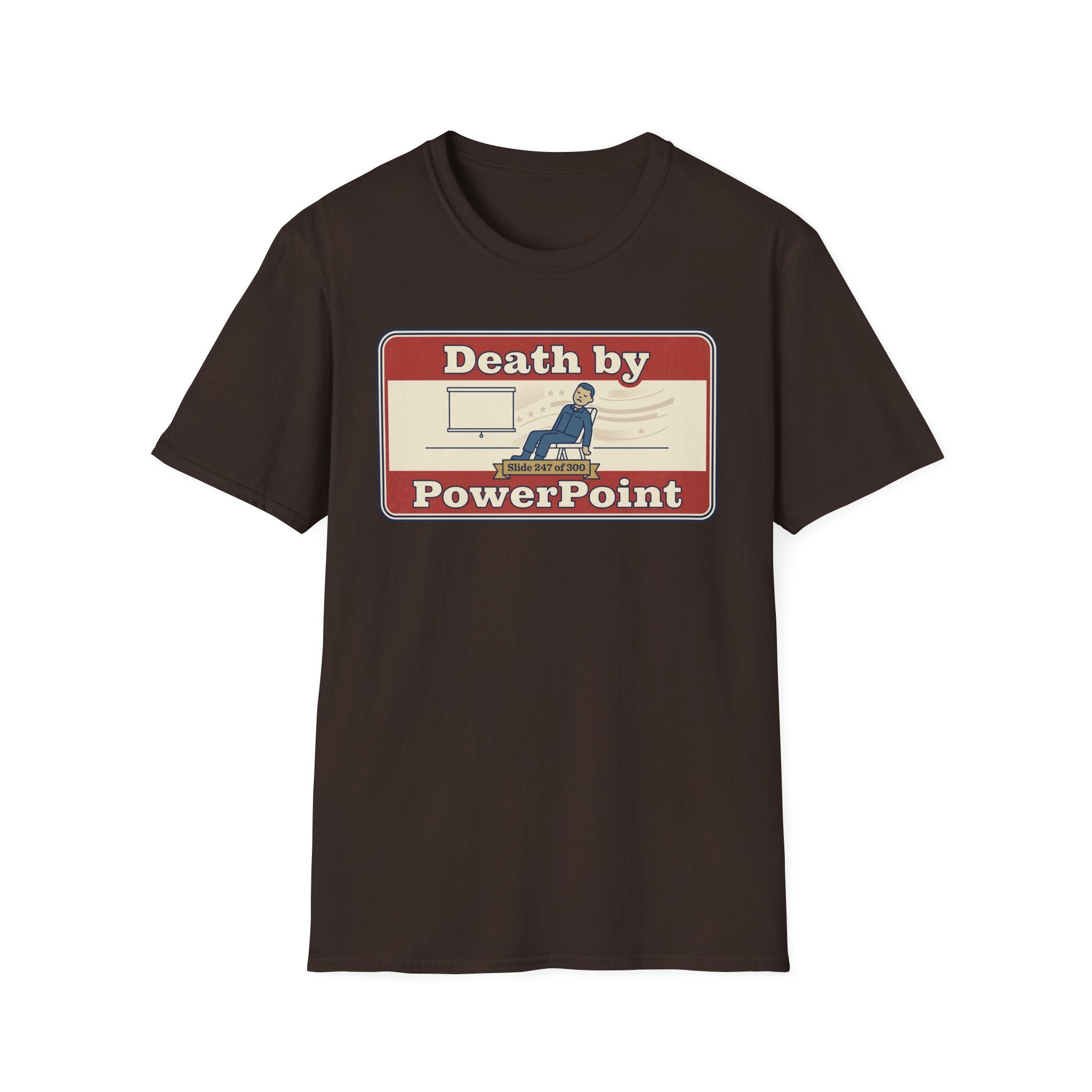 Dark brown T-shirt with “Death by PowerPoint” front graphic