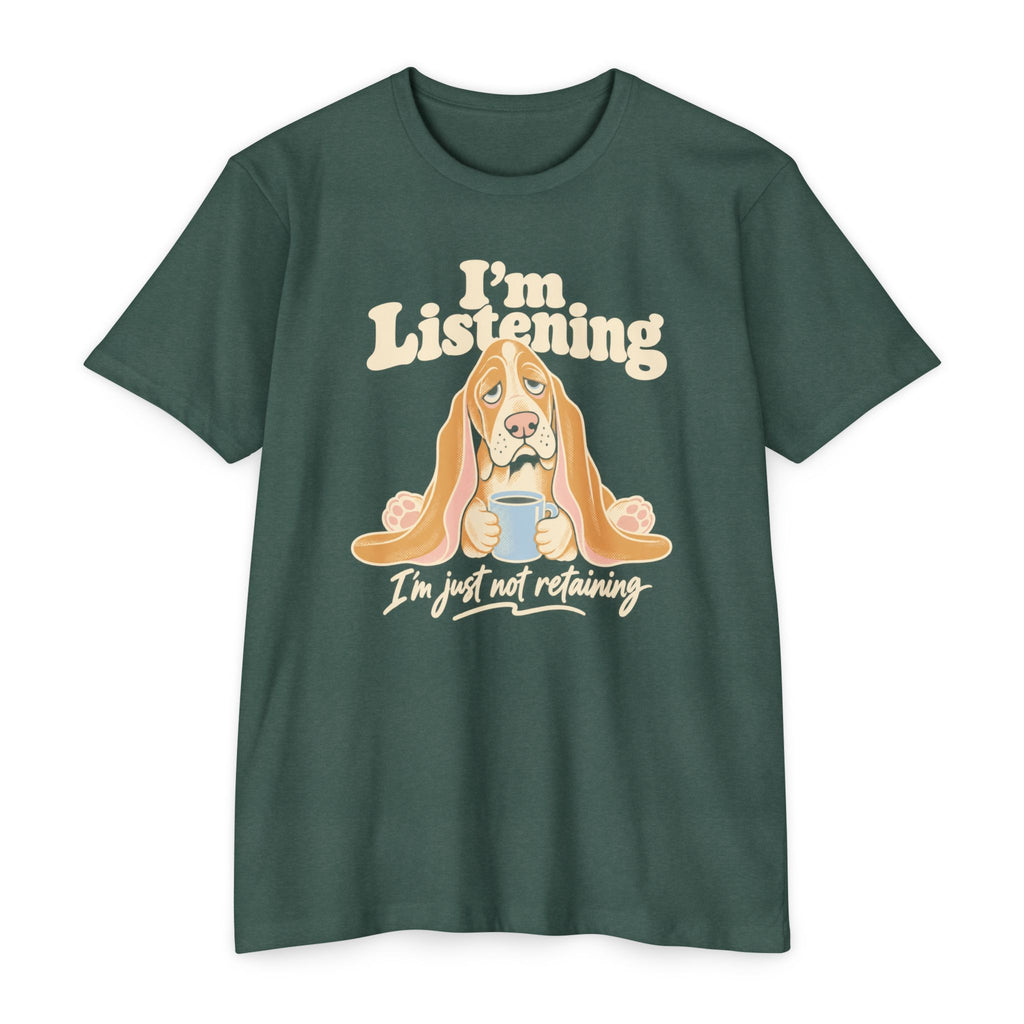 Green T-shirt with basset hound "I'm Listening" front print