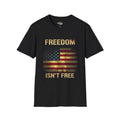 Black Freedom Isn’t Free T-shirt with U.S. flag graphic