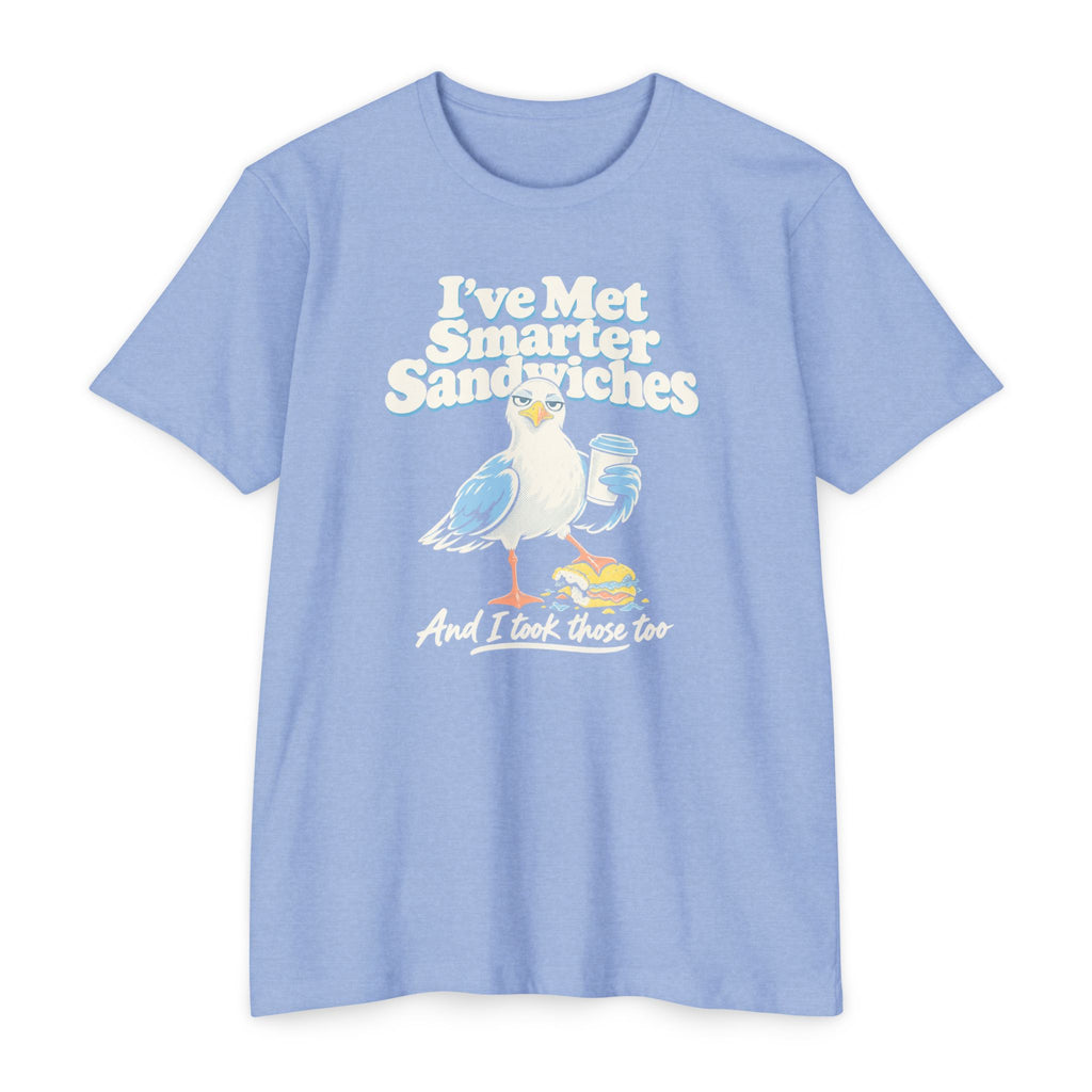 Light blue crewneck T-shirt with seagull graphic and text “I’ve Met Smarter Sandwiches”