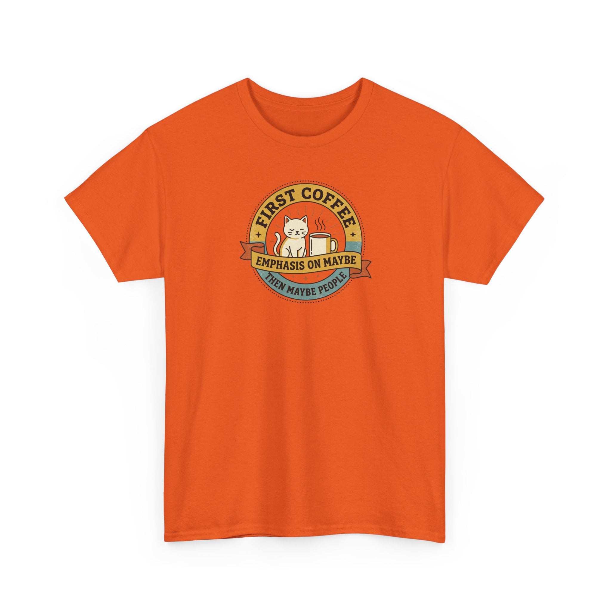 Orange T-shirt with circular “FIRST COFFEE” cat graphic on the chest
