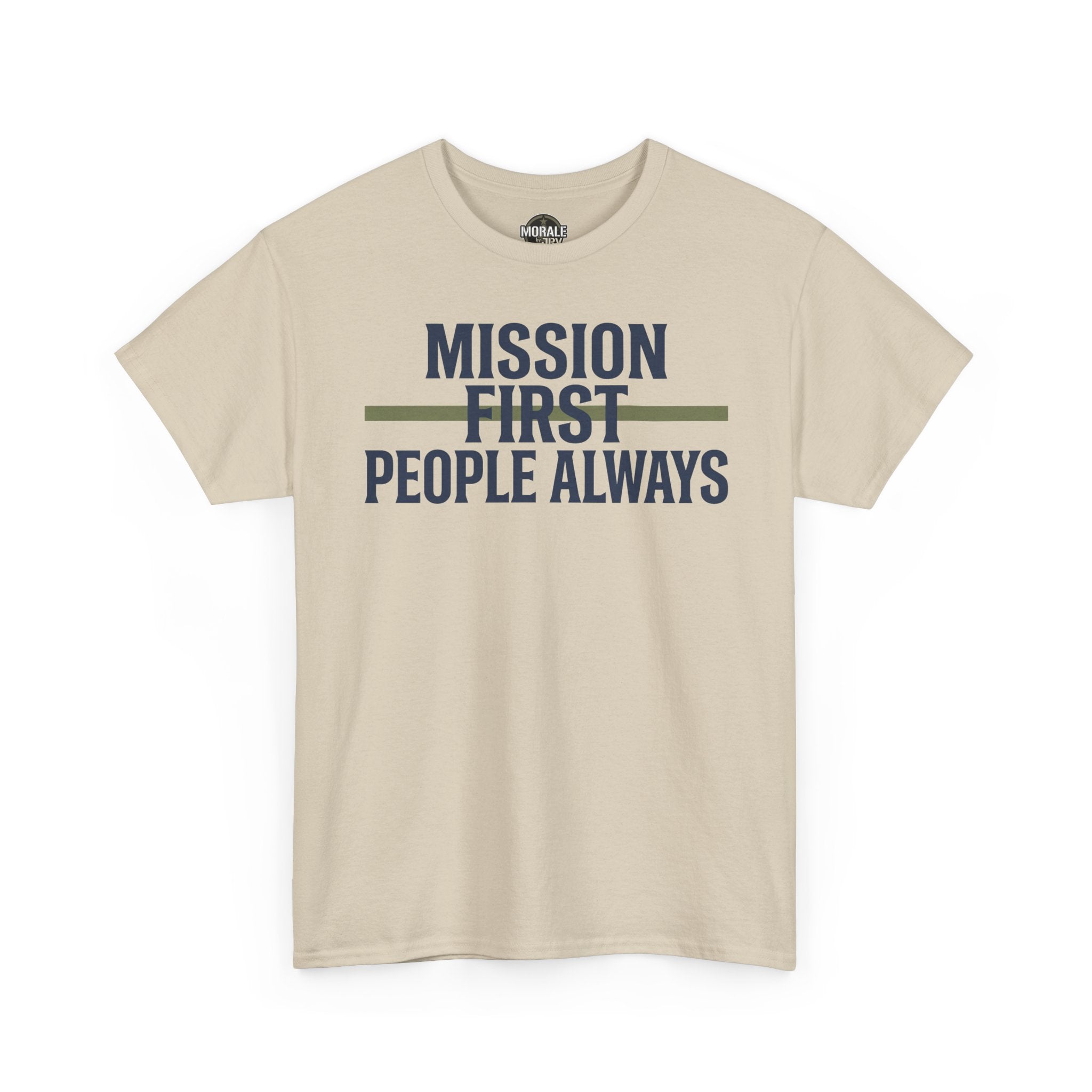Sand crewneck T-shirt with “MISSION FIRST PEOPLE ALWAYS” front graphic