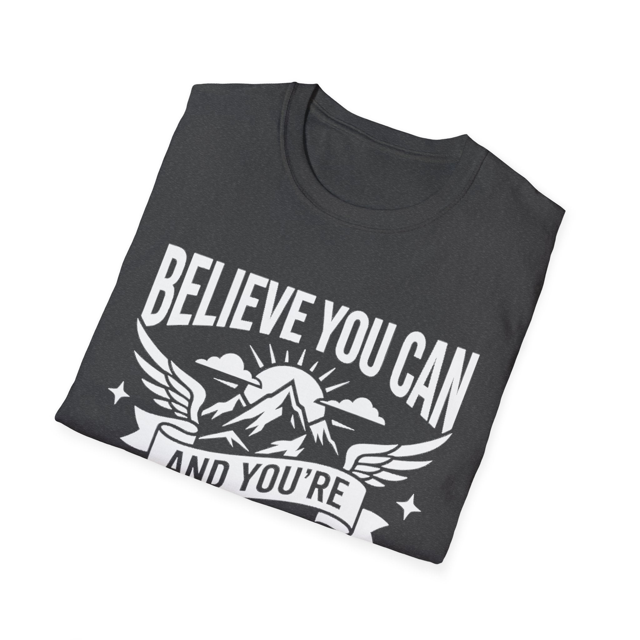 Believe You Can mountain quote graphic tee in Dark Heather, front text and mountain