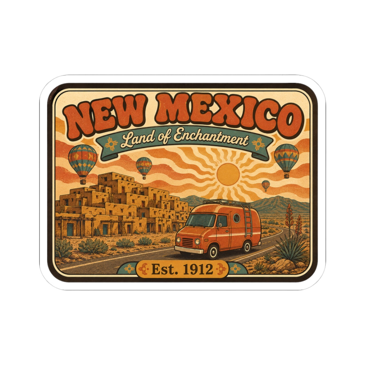 Die-cut New Mexico travel sticker with orange van, desert town, sun, and Est. 1912