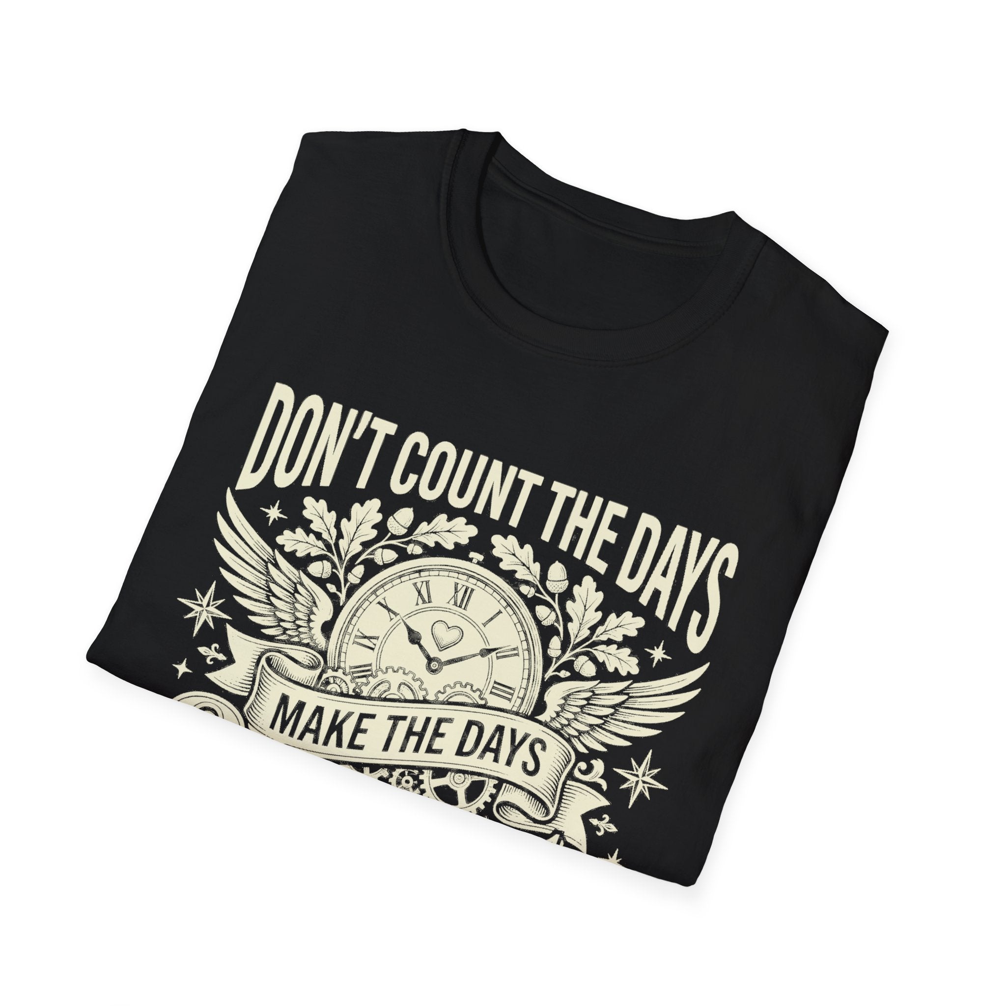 Black quote T-shirt front with clock, wings, and text: “Count. Every single day.”