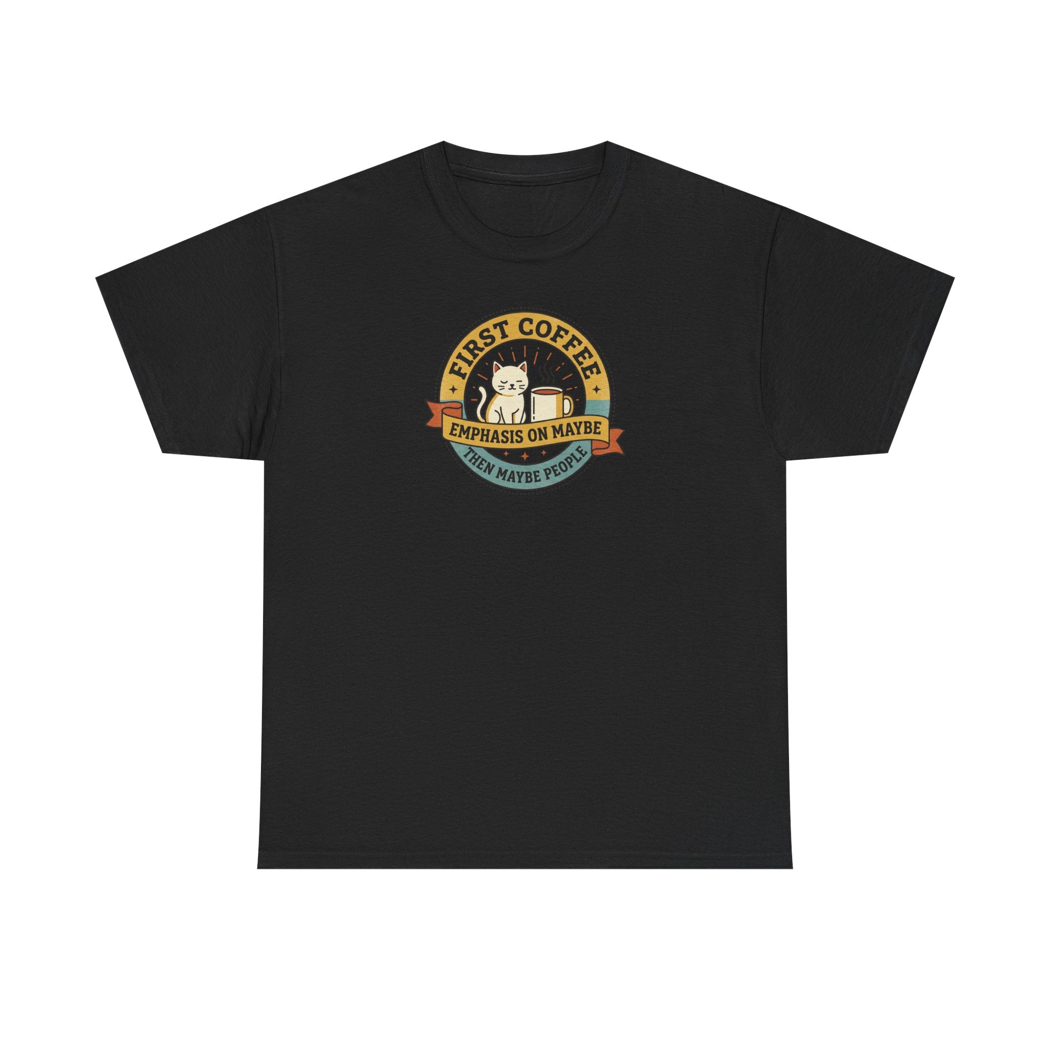 Black T-shirt with round “First Coffee” coffee logo graphic on chest.