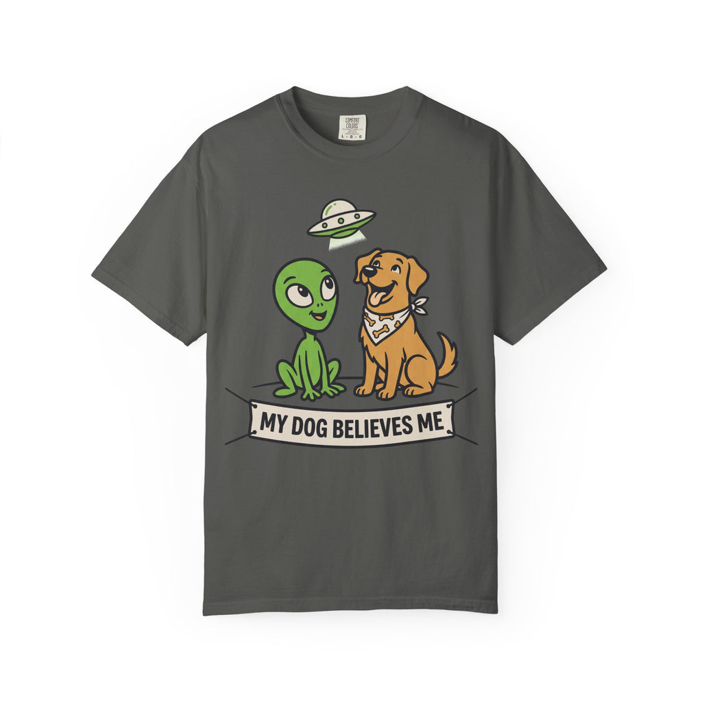 Charcoal t-shirt with cartoon alien, dog, and "My Dog Believes Me" graphic