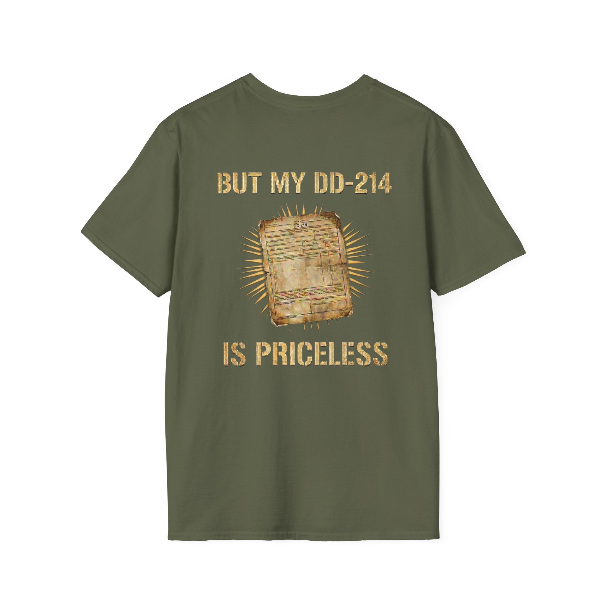 Military green DD-214 veteran tribute T-shirt with “But my DD-214 is priceless”